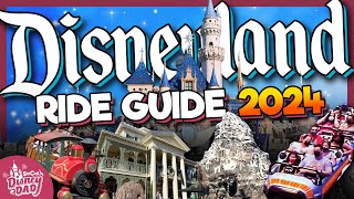 Disneyland Rides 2024 Ultimate Guide  EVERYTHING You Need to Know [upl. by Dyolf285]