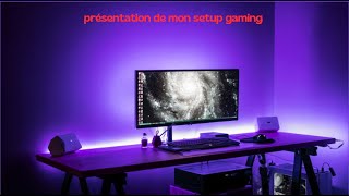 présentation de mon setup [upl. by Alikam]