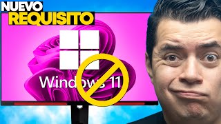 WINDOWS 11 Dejará de FUNCIONAR Si tu PC no CUMPLE NUEVO REQUISITO [upl. by Anirtap]