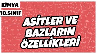 10 Sınıf Kimya  Asitler ve Bazların Özellikleri  2022 [upl. by Lohcin]