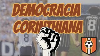 A DEMOCRACIA CORINTHIANA [upl. by Lodhia]