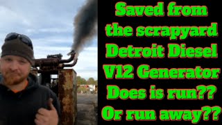 Rare find saved from scrap Detroit Diesel 12V71TT Generator start up Will it run Or run away [upl. by Lat]