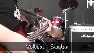 Volbeat  Slaytan full guitar cover [upl. by Atsugua77]