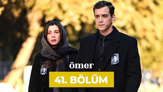 Ömer Dizisi 41 Bölüm [upl. by Myrilla]