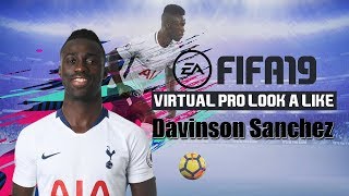 FIFA19  VIRTUAL PRO LOOK ALIKE TUTORIAL  DAVINSON SANCHEZ [upl. by Aivun]