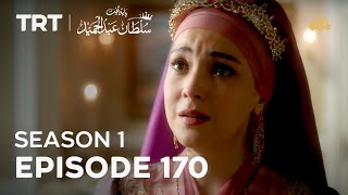 Payitaht Sultan Abdulhamid  Season 1  Episode 170 [upl. by Safoelc]