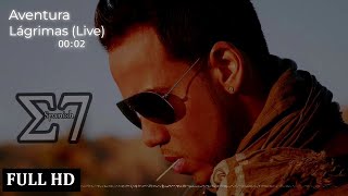 Aventura  Lágrimas Live 2008 🎧Studio7 Bachata Romantic 💘🎼🎹 FULL HD [upl. by Vlada]