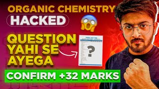 🔴JEE 2024  Organic Chemistry Hacked 🔥 Confirm 32 Marks  Fix you Organic iit jee [upl. by Michella]