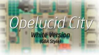 Pokemon White Opelucid City GBA Style [upl. by Anitsirc]