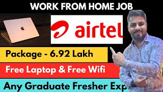 Airtel Hiring Fresher  Work From Home Jobs  Package692 LPA  Latest Jobs 2023  wfh  Airtel [upl. by Nitsud323]