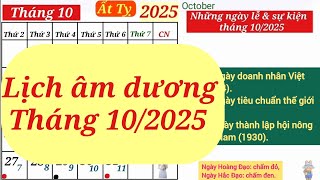 Lịch âm dương tháng 10 năm 2025  Lịch vạn niên năm 2025  Lịch tháng 10 năm 2025 [upl. by Tatiana]