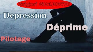 PILOTAGE Grigori GRABOVOI DEPRESSION DEPRIME Séquences Numériques [upl. by Eeral]