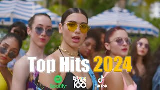 Top Hits 2024 🔥 New Popular Songs 2024 🔥 Best Pop Music Playlist on Spotify [upl. by Enigroeg]