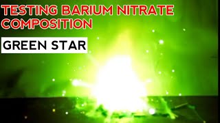 Testing barium nitrate composition  Green Star Pyrotechnics [upl. by Dittman]