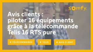 Télécommande de centralisation Telis 16 RTS pure  test et avis client de Philippe  Somfy [upl. by Ginny]