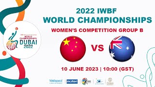 CHN vs AUS  Womens Competition Group B  2022 IWBF Wheelchair Basketball World Championships [upl. by Rovelli]