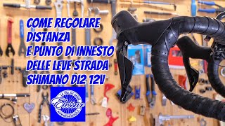 Regolare distanza e punto di innesto delle leve freno strada Shimano Di2 12v [upl. by Htyderem]