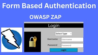 OWASP ZAP 12 Tutorial  Form Based Authentication Explained with OWASP ZAP  Complete Guide [upl. by Attennaj]