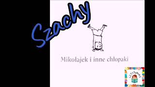 Mikołajek i inne chłopakirozdział 10 quotSzachyquotaudiobook pl [upl. by Pine]