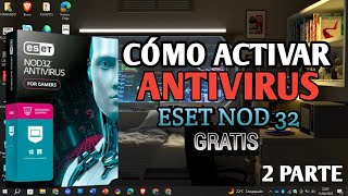 Segunda parte de cómo renovar licencia de antivirus ESED NOD 32 Gratis [upl. by Anomahs583]