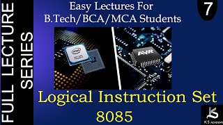 Logical Instruction Set Of 8085 Microcontroller  Microprocessor And Microcontroller  Lect 7 [upl. by Casteel]