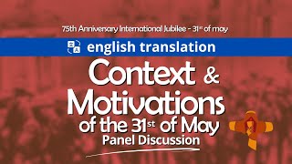 Context and motivations of the 31st of May Panel discussion [upl. by Naj]