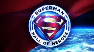 Superman Hall of Heroes Honoring Real Life Heroes [upl. by Saraiya]