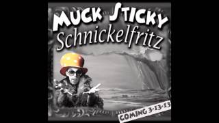 Muck Sticky  Popsicle Official Promo Video [upl. by Tterb]