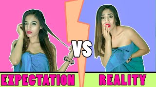 GIRLS  EXPECTATION vs REALITY  AHANA GOYAL [upl. by Domonic798]