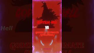 Godzilla Hell VS Godzilla Ultimate Evolution teamgodzilla monsterverse kaiju edit [upl. by Shane]