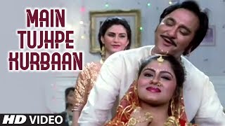 Main Tujhpe Kurbaan Full HD Song  Kurbaan  Sunil Dutt [upl. by Atikan]