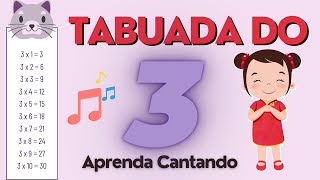 Tabuada do 3  Aprender Cantando [upl. by Dierolf]