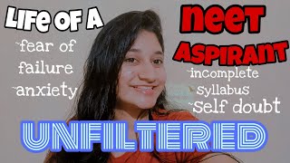 LIFE OF A NEET ASPIRANT 📚📖 ll UNFILTERED ll [upl. by Saeger]