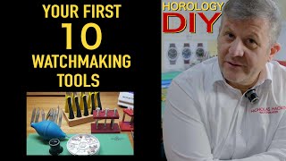 10 Must have watchmaking tools for beginners and professionals│Horology DIY [upl. by Keely]