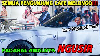 SEMUA PENGUNJUNG CAFE MELONGO Padahal Awalnya Ngusir [upl. by Karalee]