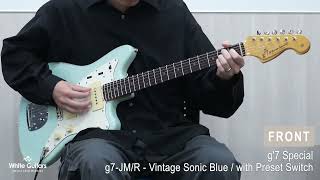 WhiteGuitars  g7 Special  g7JMR  Vintage Sonic Blue  with Preset Switch [upl. by Eelymmij]