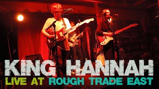 King Hannah  Rough Trade East 060624 [upl. by Autry]