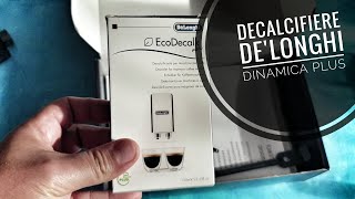 Decalcifiere DeLonghi Dinamica plus [upl. by Alan]