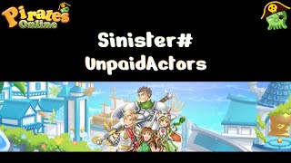 Sinister  Unpaid Actors  Chaos Argent amp Black Dragon  Pirates Online Sunlight isle [upl. by Bore673]