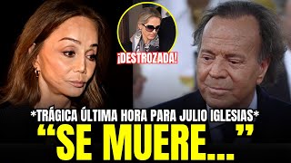 🔴 ÚLTIMAS VOLUNTADES DE JULIO IGLESIAS LLORAN LOS HIJOS DE ISABEL PREYSLER MIRANDA RIJINSBURGER [upl. by Tloh265]