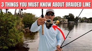 3 Things You Must Know Before Selecting Braided Fishing Line [upl. by Aehtrod473]