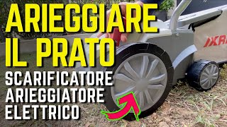 RIFARE IL PRATO arieggiatore e scarificatore IKRA per FAI DA TE GIARDINO [upl. by Ludovika]