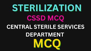 CSSD Central Sterile Services Department MCQ  Sterilization  Competitive Exam Preparation [upl. by Atinat]