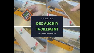 Dégauchir facilement sans dégauchisseuse [upl. by Fihsak]