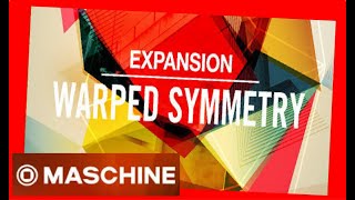 WARPED SYMMETRY  Expansion All Kits  NativeIntruments Demo maschine battery kit drums [upl. by Ardried260]