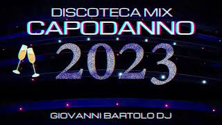 DISCOTECA MIX CAPODANNO 2023  Remix Tormentoni House Commerciale  Giovanni Bartolo DJ 🎧 [upl. by Silenay]