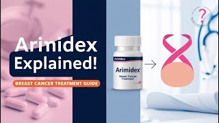 Arimidex Anastrozole The Ultimate Guide To This Cancerfighting Medication [upl. by Eppesuig]