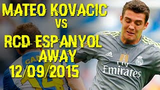 Mateo Kovacic vs Espanyol Away 12092015  Espanyol vs Real Madrid 06 HD [upl. by Anyaj]