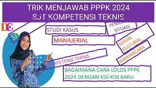 Begini Trik menjawab Soal SJT PPPK 2024 semua guru [upl. by Nager]