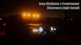 Jeep Gladiator Rubicon  Clearance Light Install on Frontrunner Roof Racks [upl. by Cloots]